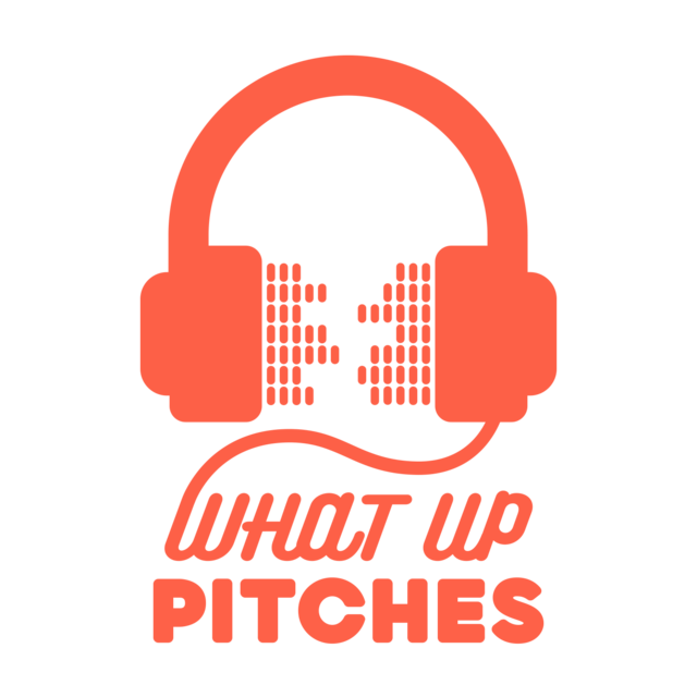 What Up Pitches
